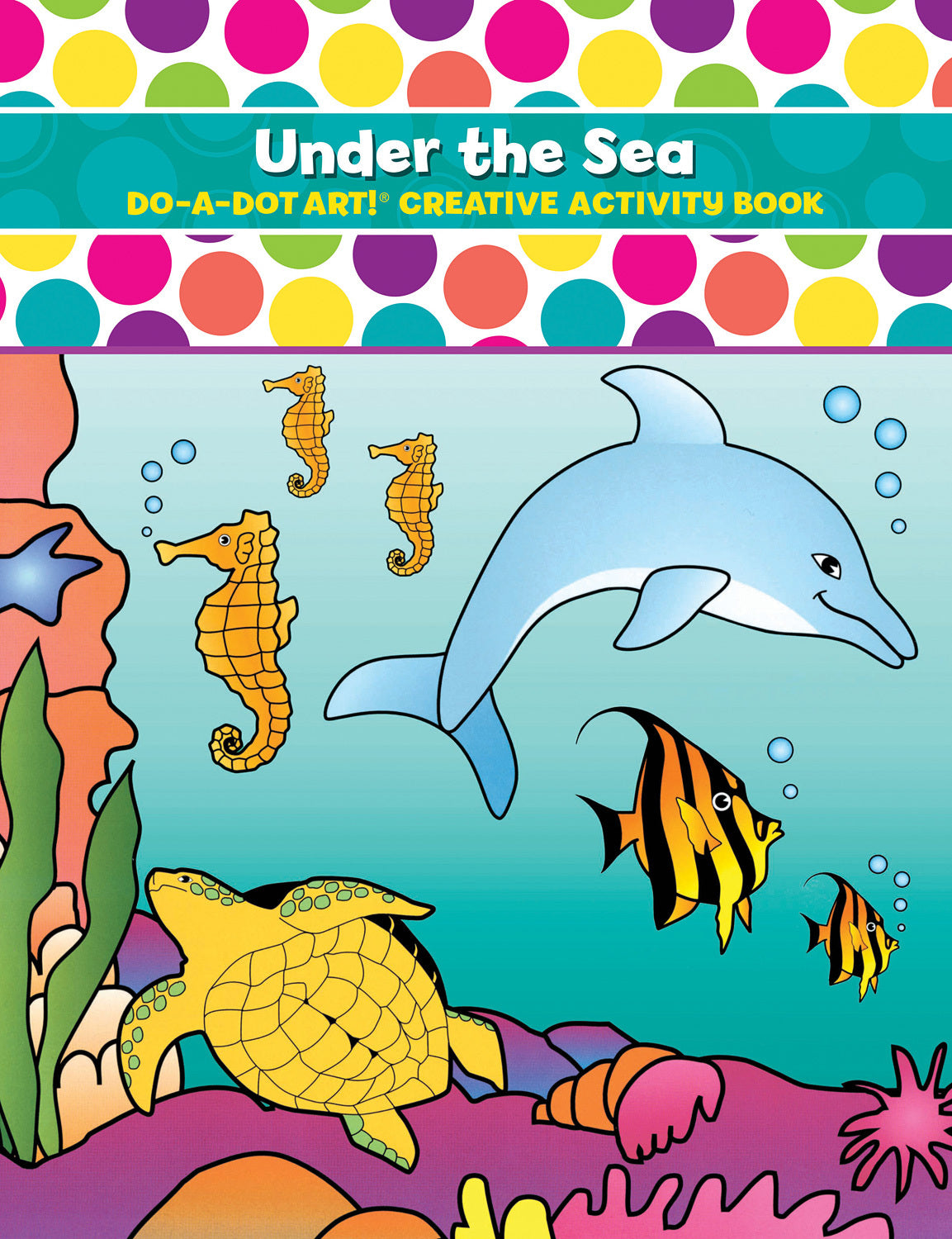 DO-A-DOT ART SEA ANIMALS ACTIVITY BOOK