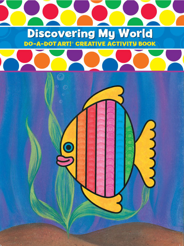 Do-A-Dot Art Discovery My World book