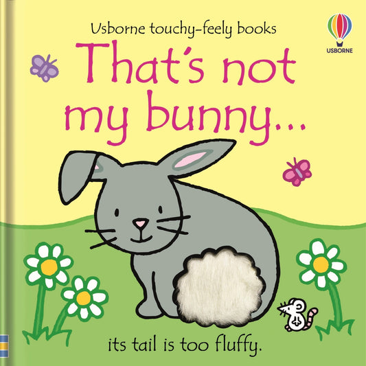 That's not my bunny.: An Easter And Springtime Book For Kids