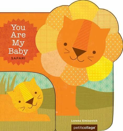 You Are My Baby: Safari