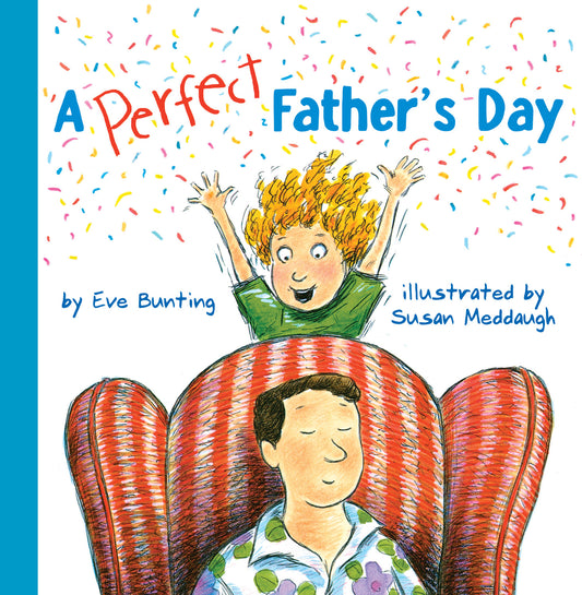 A Perfect Father’s Day
