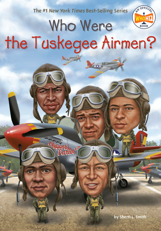 Who Were the Tuskegee Airmen?