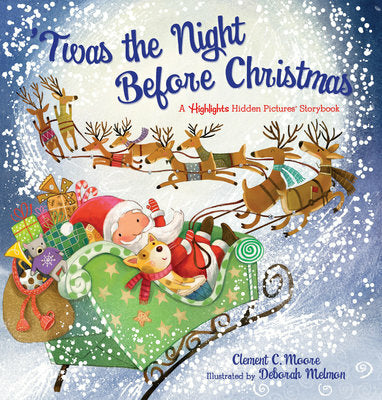 'Twas the Night Before Christmas: A Highlights Hidden Pictures® Storybook