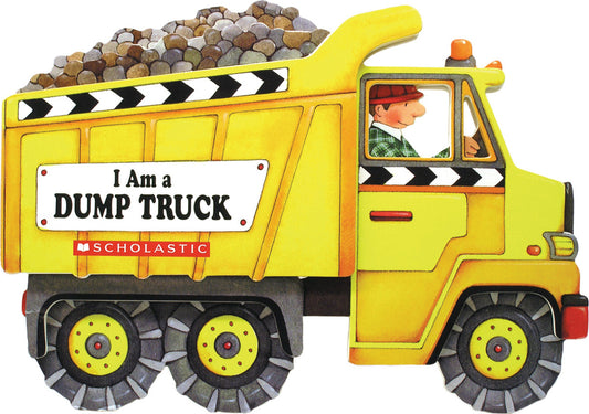 I AM A Dump Truck