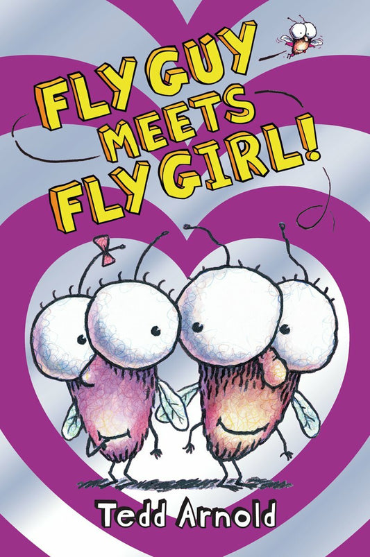 Fly Guy Meets Fly Girl! (Fly Guy #8)